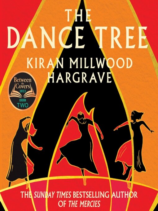 Title details for The Dance Tree by Kiran Millwood Hargrave - Wait list
